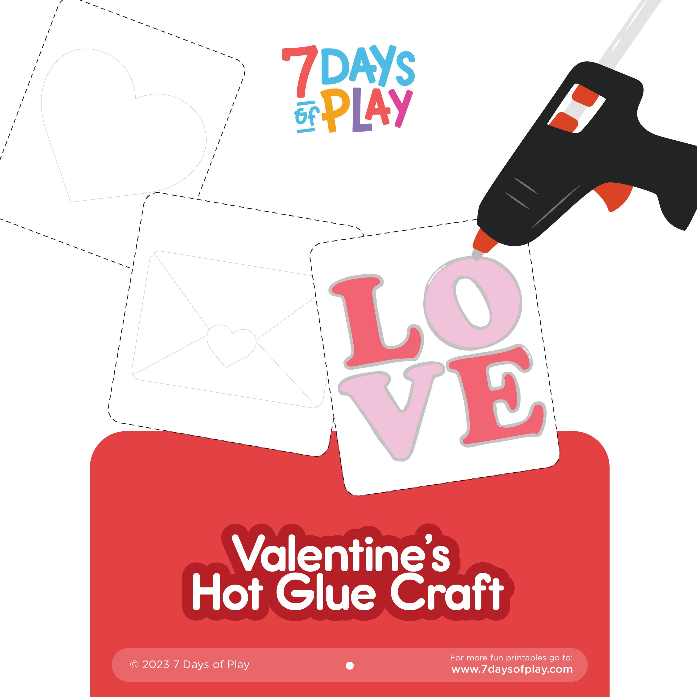 Valentine’s Hot Glue Craft - Printable