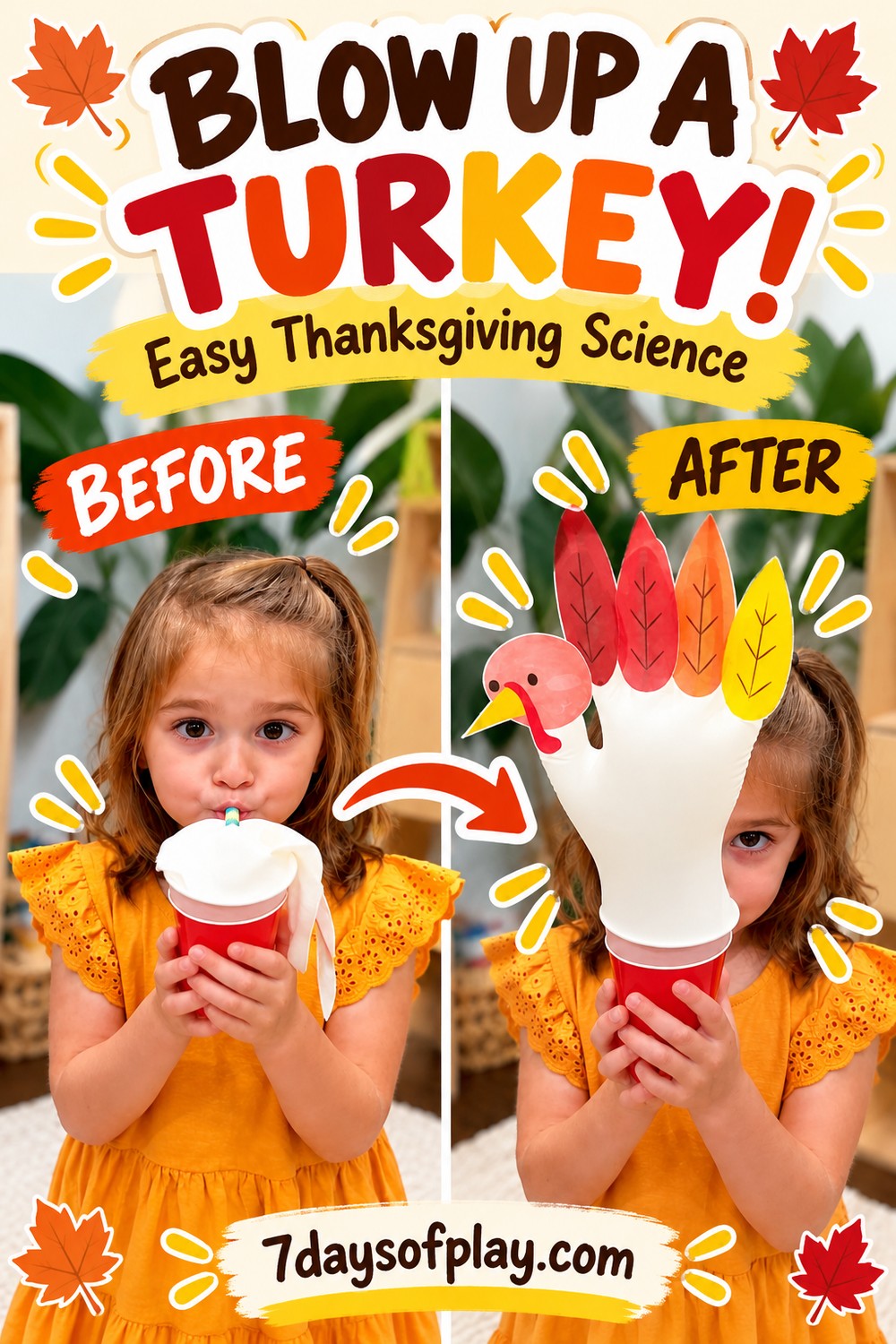 Blow Up a Turkey pin showing a before and after of a girl blowing into a red cup, the glove flat and then inflated into a paper feathered turkey